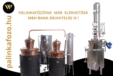 pálinkafőző áruhitel