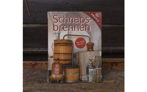 Josef Pischl-Schnapsbrennen (Fachbuch) - német szakkönyv